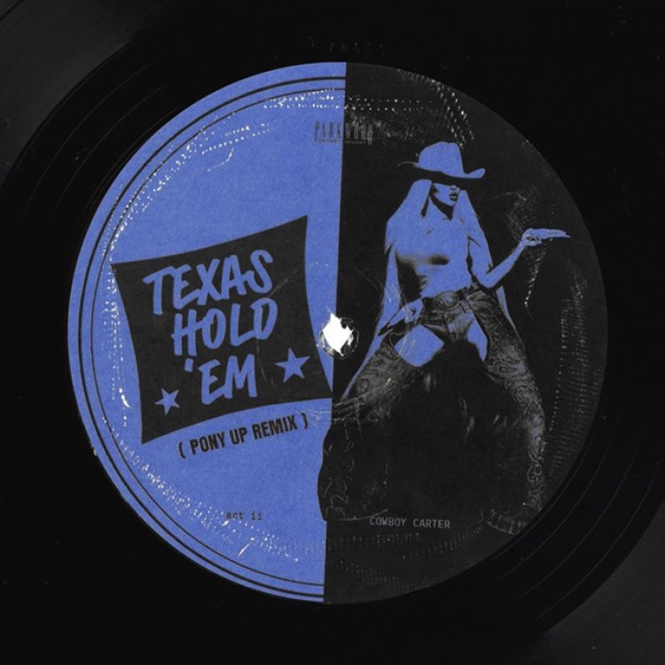 Texas Hold Em (Pony Up Remix)