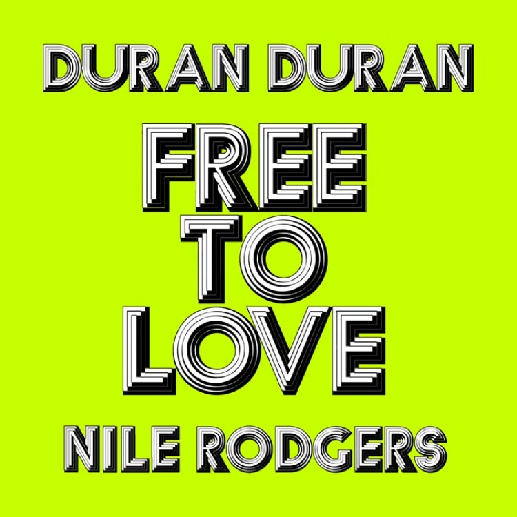 Free To Love ft Nile Rodgers (New Mixes)
