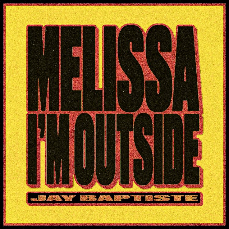Melissa I'm Outside